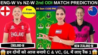 ENG W vs NZ W Dream11 Team Prediction Today eng w vs nz w 2nd ODI Match PredictionFantasy Cricball