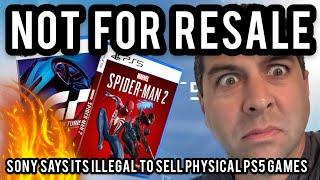 Sony Says Its ILLEGAL To Sell Your Physical PS5 Games?