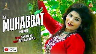 Pashto New Song 2023  Da Muhabbat Peryan  Samina Naz