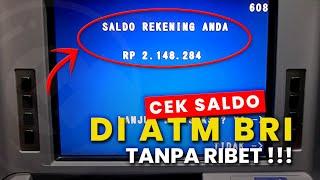 Cara Cek Saldo di ATM BRI Terbaru  Cek Saldo ATM BRI Tanpa Ribet