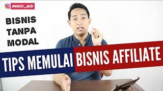 Cara Memulai Bisnis Affiliate Marketing  5 Tips Berbisnis Afiliasi yang Wajib Kamu Coba