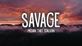 Megan Thee Stallion - Savage Lyrics