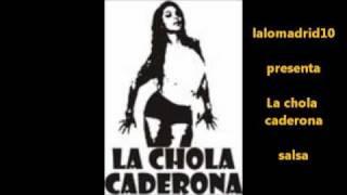 La chola caderona -Salsa - Bush y los magnificos