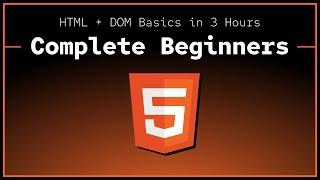 HTML Course for Complete Beginners with project