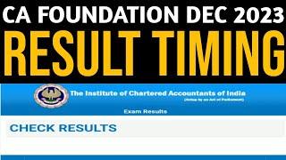 CA Foundation Dec 2023 Latest Result Time  CA Foundation Dec 2023 Result Declared At These Time