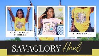 SAVAGLORY T-SHIRT TRY ON HAUL  THE PERFECT T-SHIRT FOR EVERY OCCASION  CUSTOM T-SHIRTS  VERA MANU