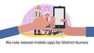 Rio - District Nursing Mobile App