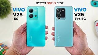 ViVO V25 5G vs ViVO V25 Pro 5G - Full Comparison  Which one is Best.