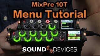 Rewind  Sound Devices MixPre 10T Menu Tutorial