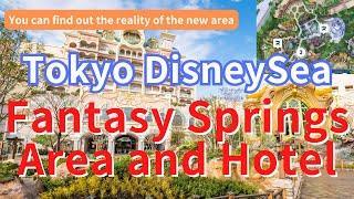 TOKYO DISNEYSEA the latest rule of Fantasy Springs area and hotel   It is so exciting