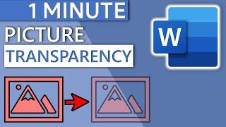 How to Make Picture Transparent in Word in 1 MINUTE  2020