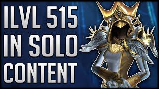 How To Gear Up ILVL 515 ALL BY YOURSELF - No Difficult Content Needed