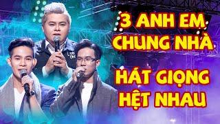 3 ANH EM RUỘT Tam Ca Hát GIỌNG Y HỆT NHAU Đấu Đá Giành Suất Vào Chung Kết CỰC CĂNG THẲNG