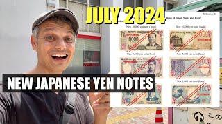 Japanese Yen  New Bank Notes on July 3rd  ¥1000 ¥5000 ¥10000