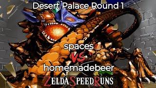 ALttP NMG League Season 7 Desert Palace Round 1 - spaces vs homemadebeer