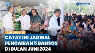 Ada BLT Mitigasi Rp 600 Ribu Ini Jadwal Pencairan Bansos di Bulan Juni 2024 Cair 5 Sekaligus