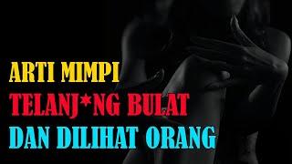 ARTI MIMPI TELANJANG PERTANDA BAIK