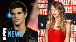 Taylor Lautner Spills NEW Details Behind His Breakup With Taylor Swift  E News