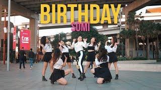 KPOP IN PUBLIC CHALLENGE SOMI 전소미 - BIRTHDAY 9BIT X CHELLI in Australia