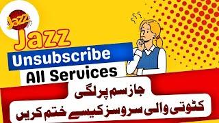 How to Unsubscribe Jazz Extra Service  Jazz All Services UnSubscribe Code  TechITMaster