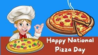 National Pizza Day  National Pizza Day 2023