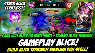 CARA CEPAT STACK ALICE MAX EMBLEM & BUILD ALICE TERSAKIT 2023  TUTORIAL & GAMEPLAY ALICE TERBARU