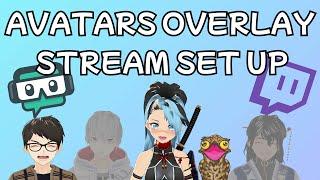 Avatars Overlay Set-Up  Add Reactive Images of your Friends During Streams