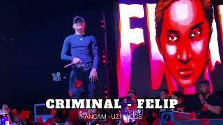 FELIP - CRIMINAL  COMPLEX Friday LIVE Performance  URBAN QC  FULL