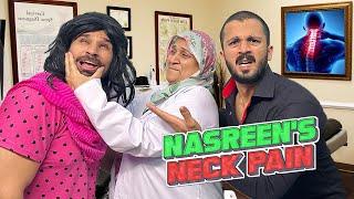 Nasreens neck pain  Rahim Pardesi