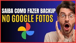 COMO FAZER BACKUP DE PASTAS NO GOOGLE FOTOS