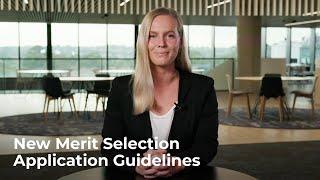 Overview of new merit selection application guidelines