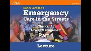 Chapter 15 Airway Management Part 1 Paramedic