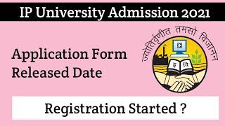 IP University Application form 2021 IPU Admission 2021