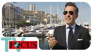 Jeder 3. ist Millionär So leben die SUPERREICHE in Monaco  Focus TV Reportage