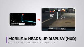 How to transform your Smartphone into Heads-Up Display HUD for your car │Lore Via Web