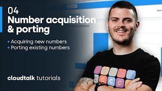 CloudTalk Onboarding Number Acquisition and Porting