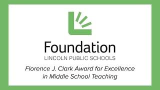 2023 Florence J. Clark Award for Excellence in Middle School Teaching