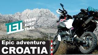 Trans Euro Trail - TET - Enduro in Croatia