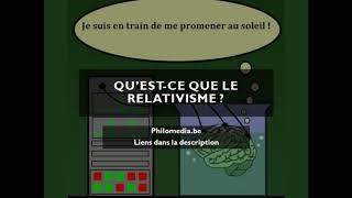 Quest-ce que le relativisme ? #Philomedia podcast