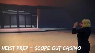 GTA Online Diamond Casino Heist - Prep Scope Out Casino Solo