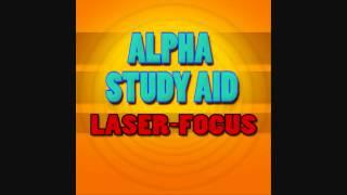 Study Aid 5 Laser Focus - Alpha 10Hz - Iso-Tone Procrastinator Eradicator