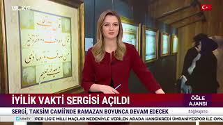 Albaraka Türk İyilik Vakti Hat Sergisi Taksim Camii Kültür Merkezinde Açıldı - Ülke TV Haberi