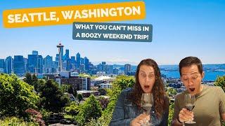 Travel Guide A boozy guide for a Seattle Washington Weekend