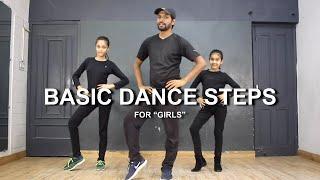 3 Basic Dance Steps for GIRLS Kids  Deepak Tulsyan Dance Tutorial  Part 8