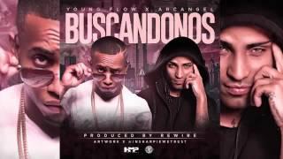 Young Flow feat Arcangel - Buscándonos