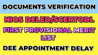 Disclosed- DEE First Provisional MeritListSCERT ODLAssam Tet Documents Verification