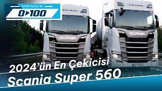 Scania Super 560 - 2024ün En Çekicisi Olacak  0dan 100e - 25 Haziran 2023