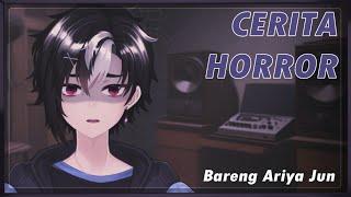   CERIA   Cerita Horror Bareng Ariya  Vtuber Indonesia 