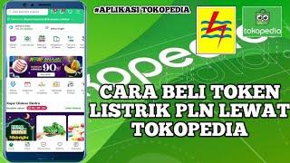 CARA BELI TOKEN LISTRIK PLN LEWAT TOKOPEDIA