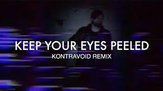 ULTRA SUNN - Keep Your Eyes Peeled Kontravoid Remix